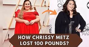 How Chrissy Metz Lost 100 Pounds? - Her Amazing Weight Loss Story