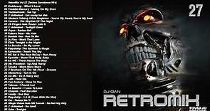 RetroMix Vol 27 (Techno Eurodance 90's) - DJ GIAN