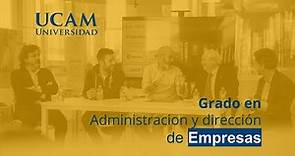 Grado en Administración y Dirección de Empresas | UCAM Universidad