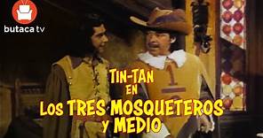 Los tres mosqueteros y medio - película completa de Tin-Tan
