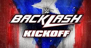 WWE Backlash Kickoff: May 6, 2023