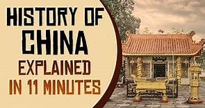 History of China Explained in 11 Minutes