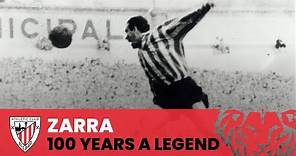 Zarra I 100 years a legend