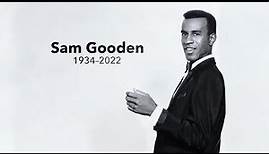 Sam Gooden Tribute