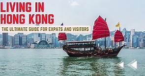 Living in Hong Kong : The Ultimate Guide for Expats and Visitors | Expat Race