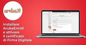 Installare Aruba Enroll e attivare il certificato di Firma Digitale - Guida