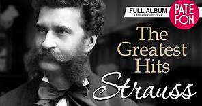 Johann STRAUSS - The Greatest Hits (Full album)