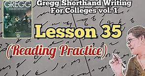 STENO | Lesson 35 (Reading Practice) | Gregg Shorthand Writing for Colleges vol. 1