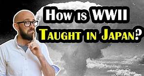 How Do the Japanese Teach About WWII?