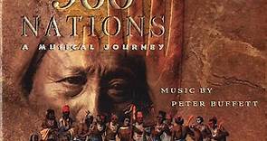 Peter Buffett - 500 Nations: A Musical Journey