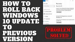 How to Roll Back Windows 10 Update