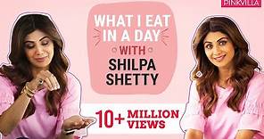 Shilpa Shetty: What I eat in a day | Lifestyle | Pinkvilla | Bollywood | S01E03