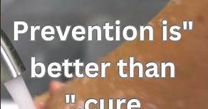 "Prevention is better than cure."