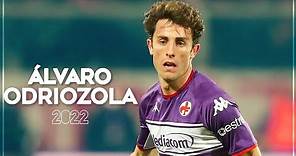 Álvaro Odriozola ► Skills, Assist & Goal 2022