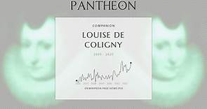 Louise de Coligny Biography - Princess consort of Orange