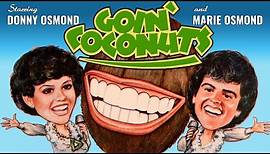 Donny & Marie Osmond - "Goin' Coconuts"