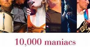 10,000 Maniacs - Extended Versions