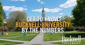 Bucknell University: Numbers You Need to Know