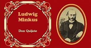 Ludwig Minkus - «Seguidilla» de "Don Quijote" (1869)