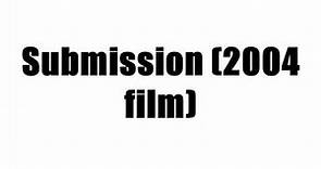 Submission (2004 film)