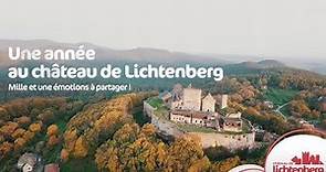 Château de Lichtenberg - Une année au Château