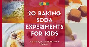 20 Baking Soda Experiments for Kids