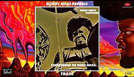 Buddy Miles Express - Train (Remastered) [Jazz-Funk - Soul-Jazz] (1968)
