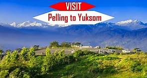 Pelling to Yuksom | A Beautiful Sacred Route Of Sikkim To Yuksom-2020 | Encounter Serene Beauty