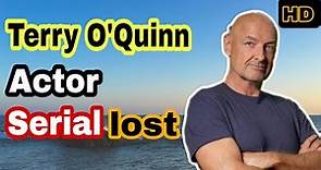 Terry O'Quinn: Introducing his life
