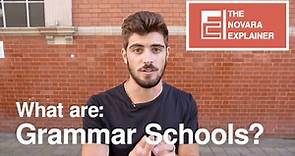 Grammar Schools, explained in under 4 minutes
