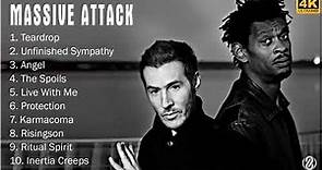 Massive Attack Full Album - Massive Attack Greatest Hits - Top 10 Best Massive Attack Songs 2021