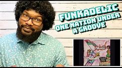 Funkadelic - One Nation Under A Groove | REACTION