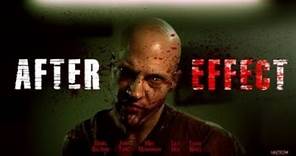 After Effect (2012) | Full Movie | Daniel Baldwin | Tuckie White | Matthew Lucki