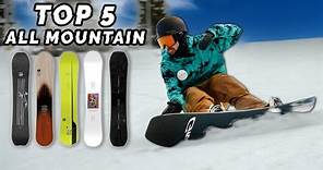 Top 5 ALL-MOUNTAIN Snowboards 2024 | Board Archive
