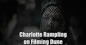 Charlotte Rampling on Dune