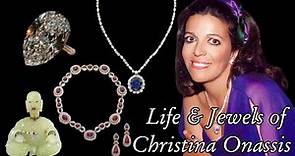 The Tragic LIfe of Christina Onassis and her Jewelry Collection