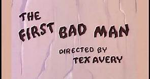 The First Bad Man (1955) Opening