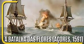 A batalha das Flores (Açores, 1591)