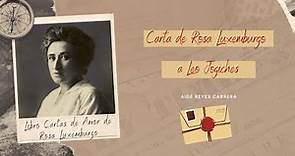 Carta de Rosa Luxemburgo a Leo Jogiches