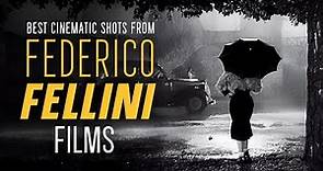 The MOST BEAUTIFUL SHOTS of FEDERICO FELLINI Movies