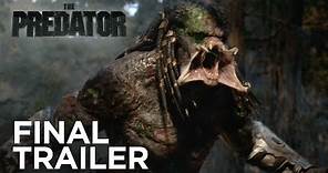 The Predator | Final Trailer (Redband) HD | 20th Century Fox 2018