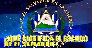 ¿Qué significa el escudo de El Salvador? | Con narración