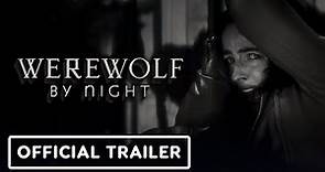 Marvel Studios’ Werewolf By Night - Official Trailer | D23 Expo 2022