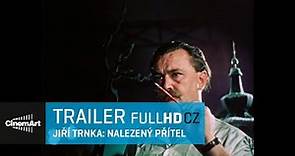 Jiří Trnka: Nalezený přítel (2019) oficiální HD trailer