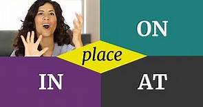 When to use ON, IN and AT correctly in English | prepositions of place | part 2