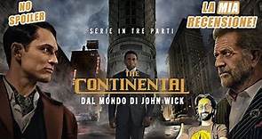 The Continental - Dal mondo di John Wick - Recensione serie Tv