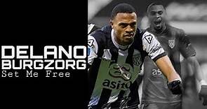 Delano Burgzorg | Goals & Skills Heracles 2021 ▶ Dillon Francis, Martin Garrix - Set Me Free