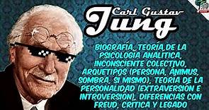CARL GUSTAV JUNG. Padre de la Psicología Analítica (TODA SU TEORÍA RESUMIDA FÁCIL) PSICOANÁLISIS