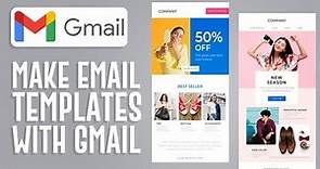 How To Make Email Templates With Gmail | Easy Tutorial (2023)