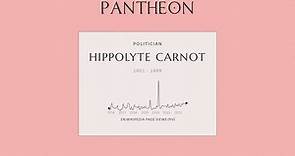 Hippolyte Carnot Biography - French statesman